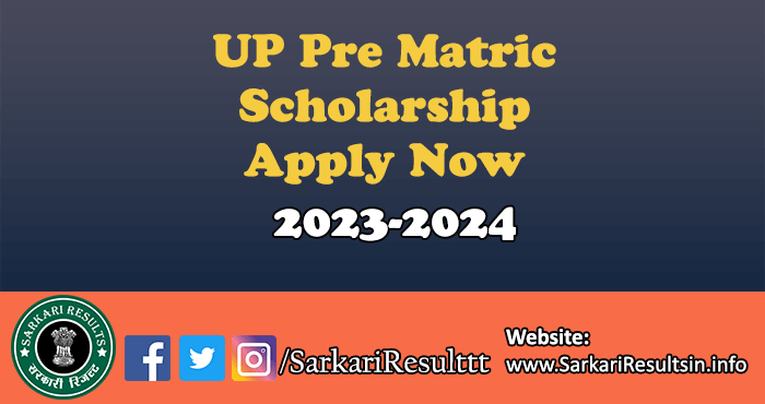 UP Pre Matric Scholarship 2023