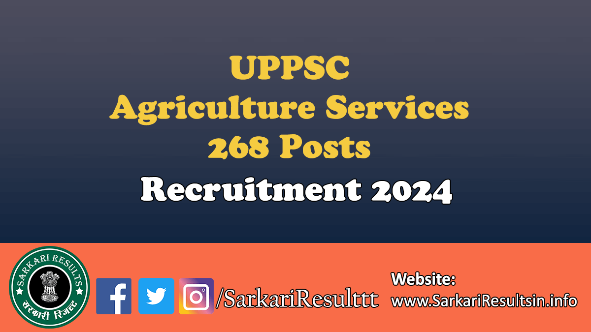 UPPSC Agriculture Services Recruitment 2024