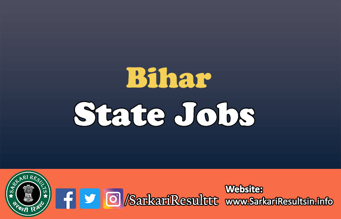 Latest Govt Jobs in Bihar 2024