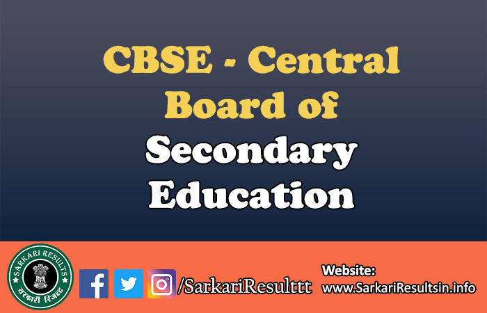 CBSE - Central Board of Secondary Education