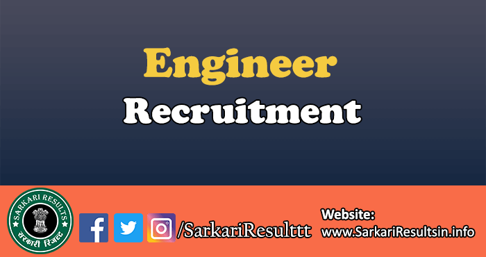 Engineer Recruitment 2024