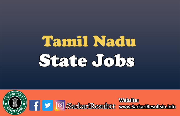Latest Govt Jobs in Tamil Nadu 2024