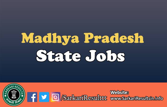 Latest Govt Jobs in Madhya Pradesh 2024