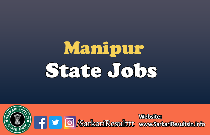 Latest Govt Jobs in Manipur 2024