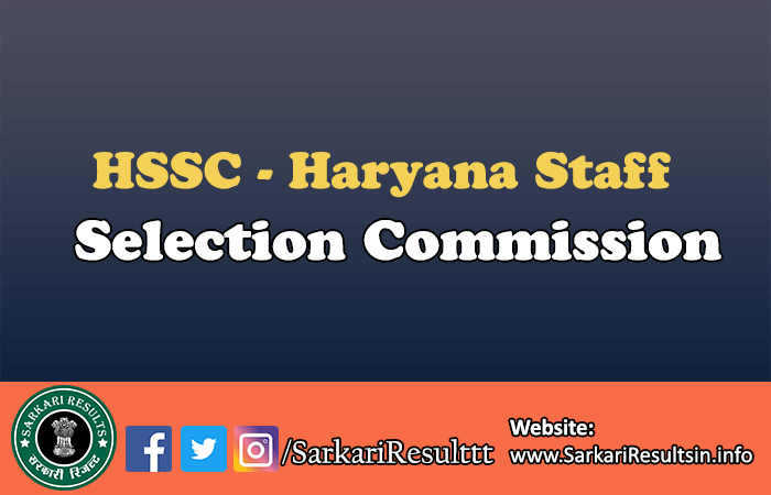 HSSC - Haryana Staff Selection Commission