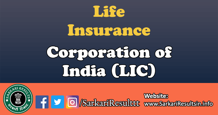 LIC - Life Insurance Corporation of India Recruitment