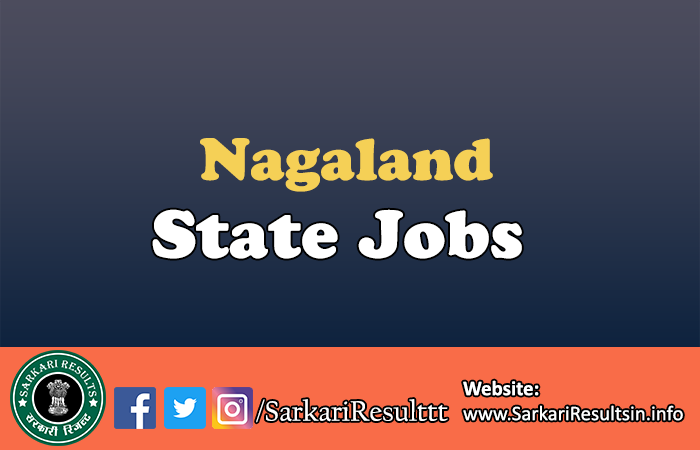 Latest Govt Jobs in Nagaland 2025