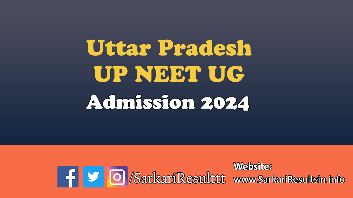 UP NEET UG Admission 2024