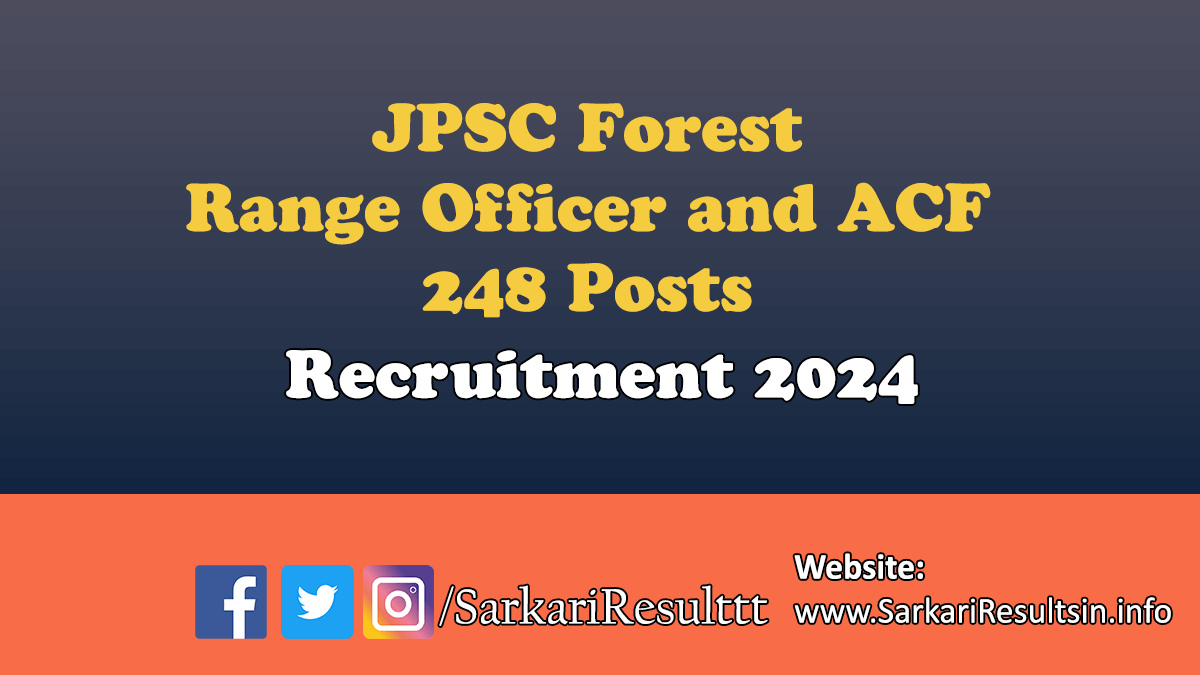 JPSC Forest Range Officer and ACF Recruitment 2024