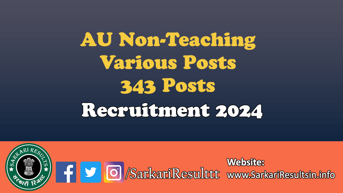 AU Non-Teaching Recruitment 2024
