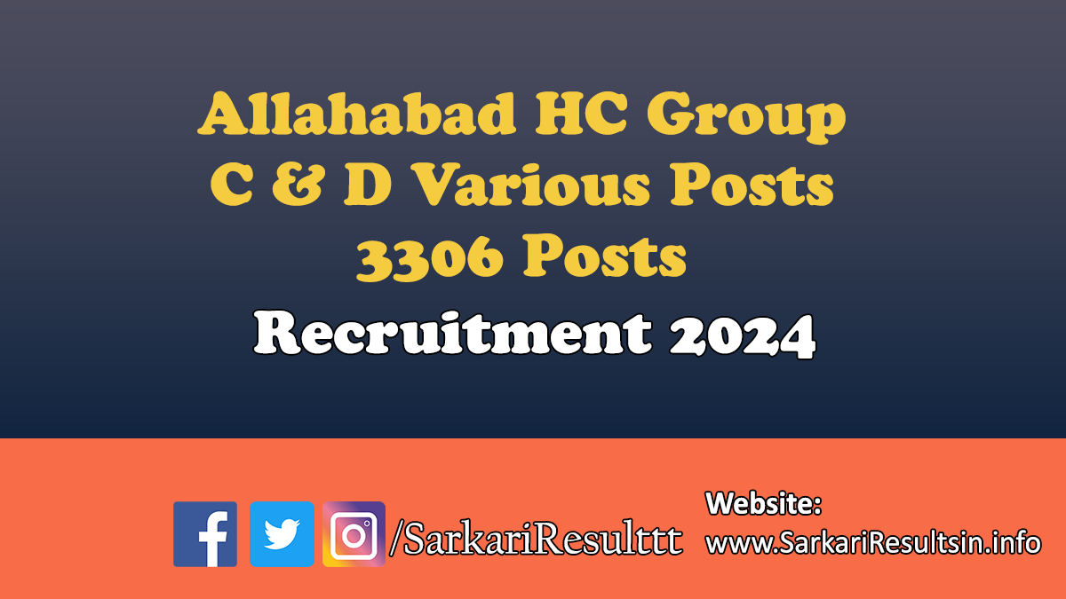 Allahabad HC Various Posts Recruitment 2024