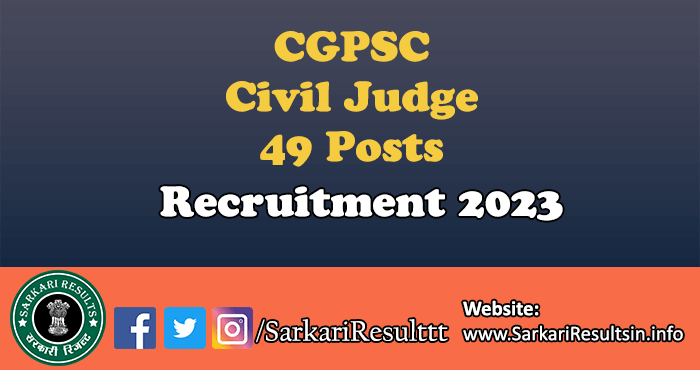 CGPSC Civil Judge Recruitment 2023