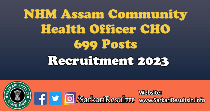 NHM Assam CHO Recruitment 2023