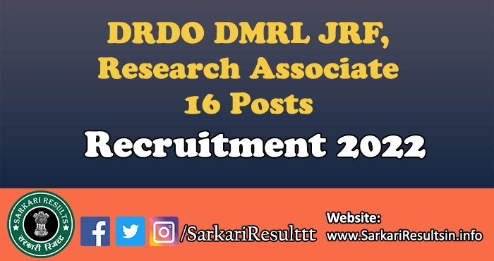 DRDO DMRL JRF RA Recruitment 2022