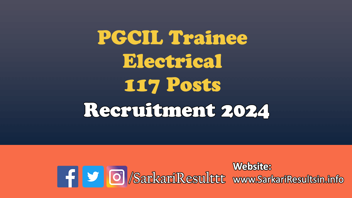 PGCIL Trainee Electrical Recruitment 2024