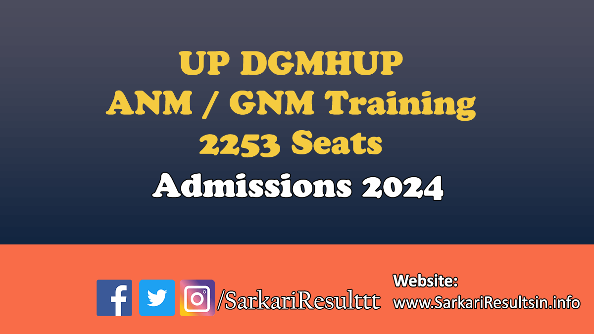 UP DGMHUP ANM GNM Training Admissions 2024