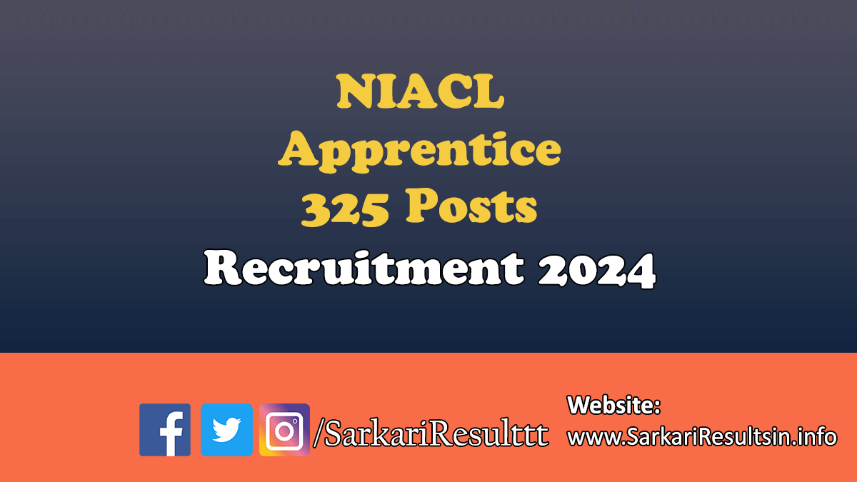 NIACL Apprentice Recruitment 2024