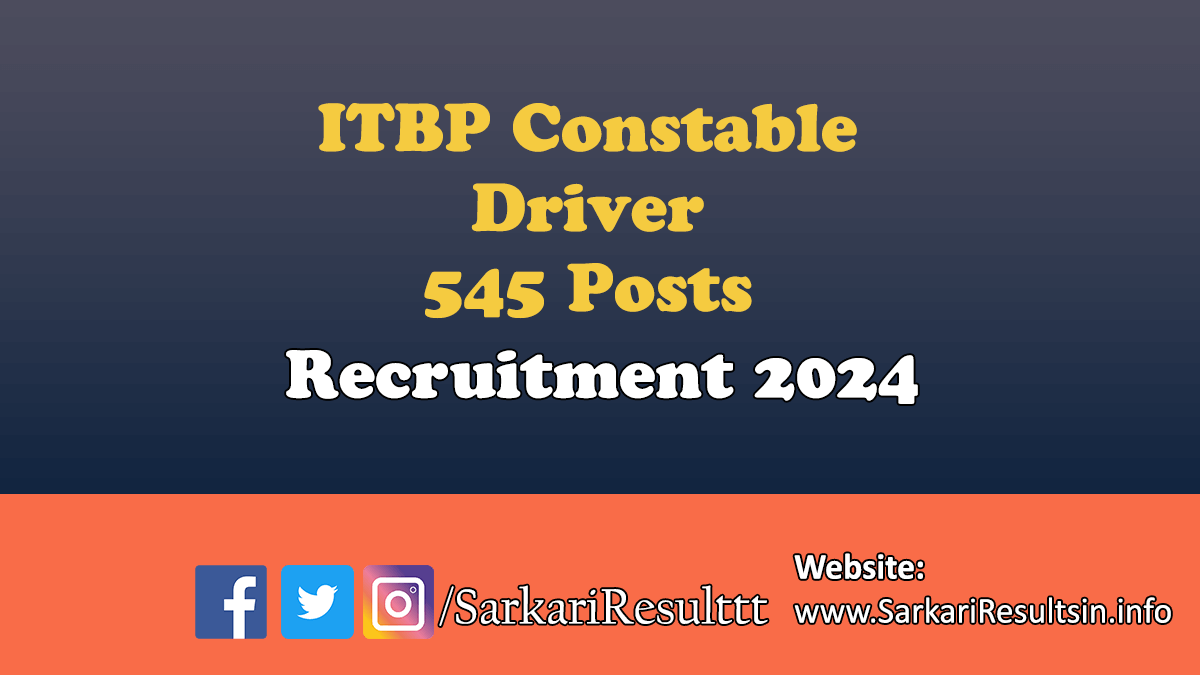 ITBP Constable Driver Recruitment 2024