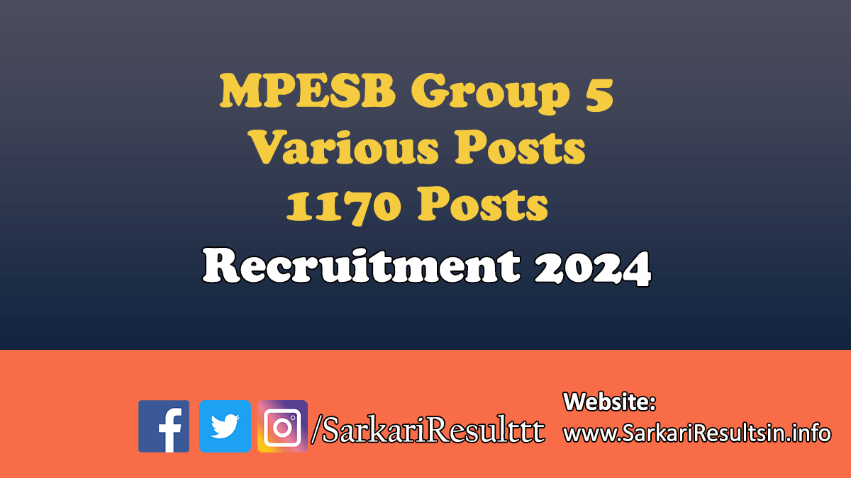 MPESB Group 5 Various Posts Recruitment 2024