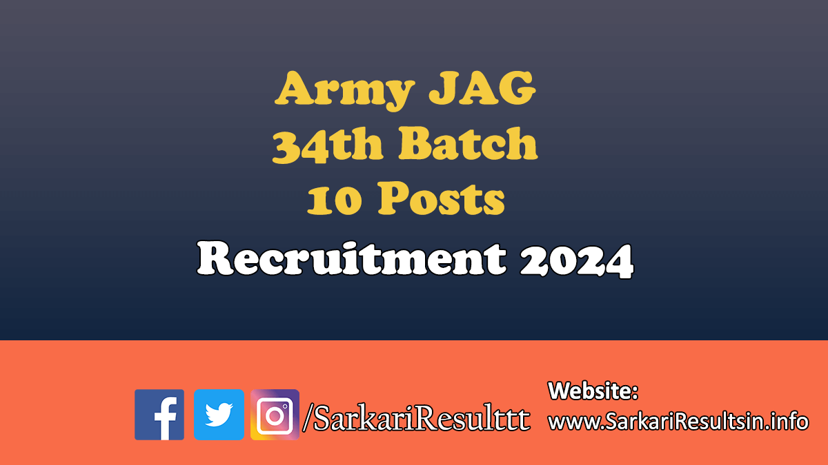 Army JAG 34th Batch Recruitment 2024