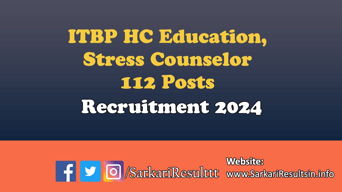 ITBP HC Education and Stress Counselor Recruitment 2024