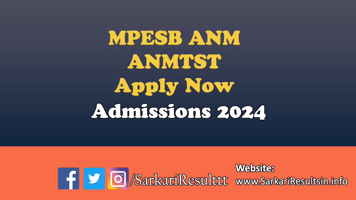 MPESB ANM ANMTST Admissions 2024