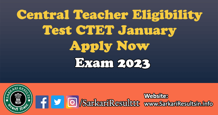  CTET January Exam 2024