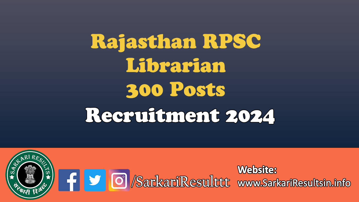 RPSC Librarian Grade II Recruitment 2024