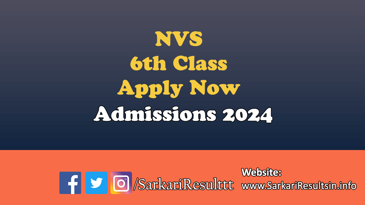 NVS 6th Class Admissions 2024