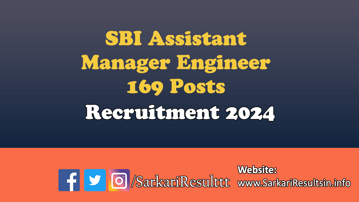 SBI Assistant Manager Engineer Recruitment 2024