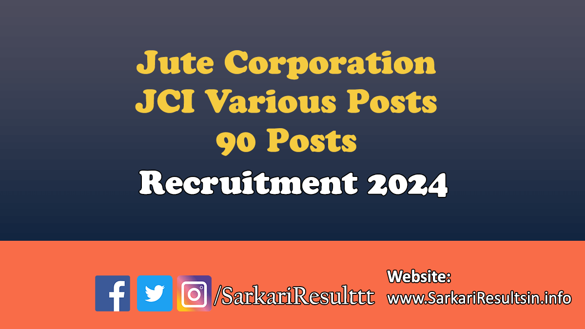 JCI Various Posts Recruitment 2024