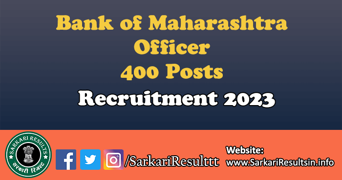 Bank of Maharashtra Officer Recruitment 2023
