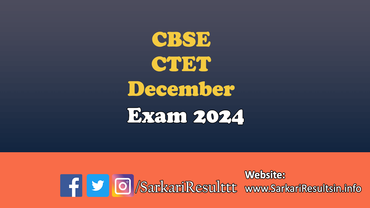 CBSE CTET December Exam 2024