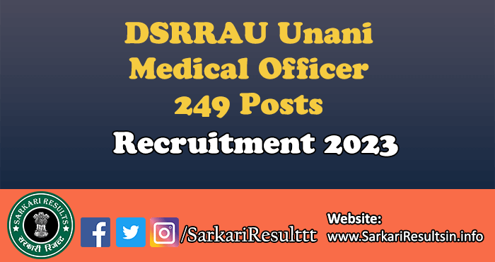 DSRRAU Unani Medical Officer Recruitment 2023