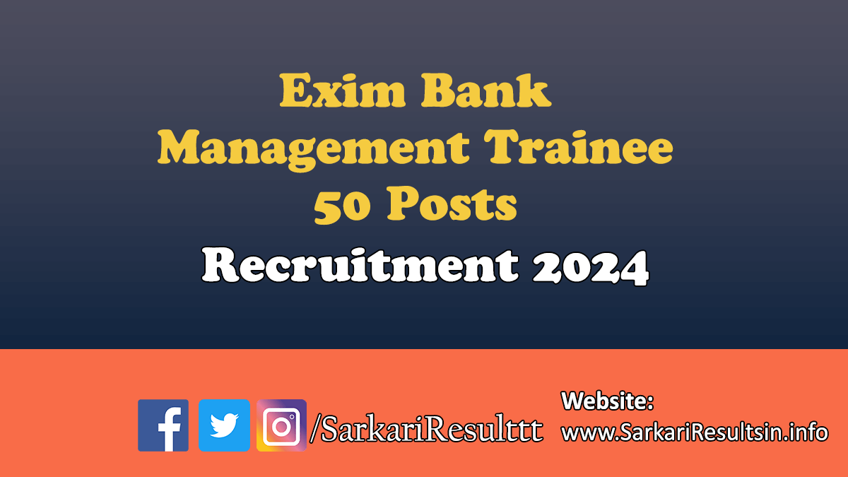 Exim Bank Management Trainee Recruitment 2024