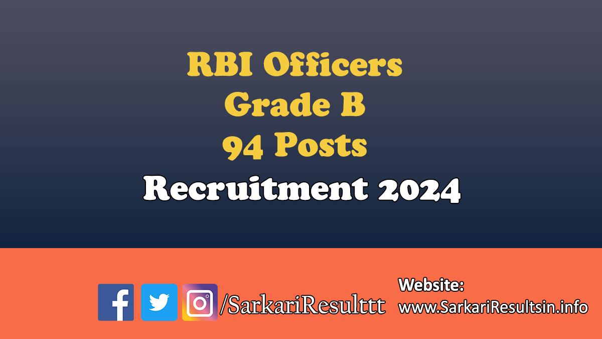 RBI Officers Grade B Recruitment 2024