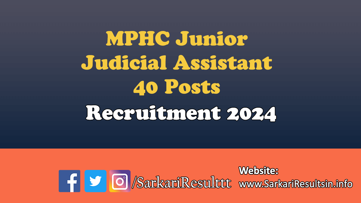 MPHC Junior Judicial Assistant Recruitment 2024