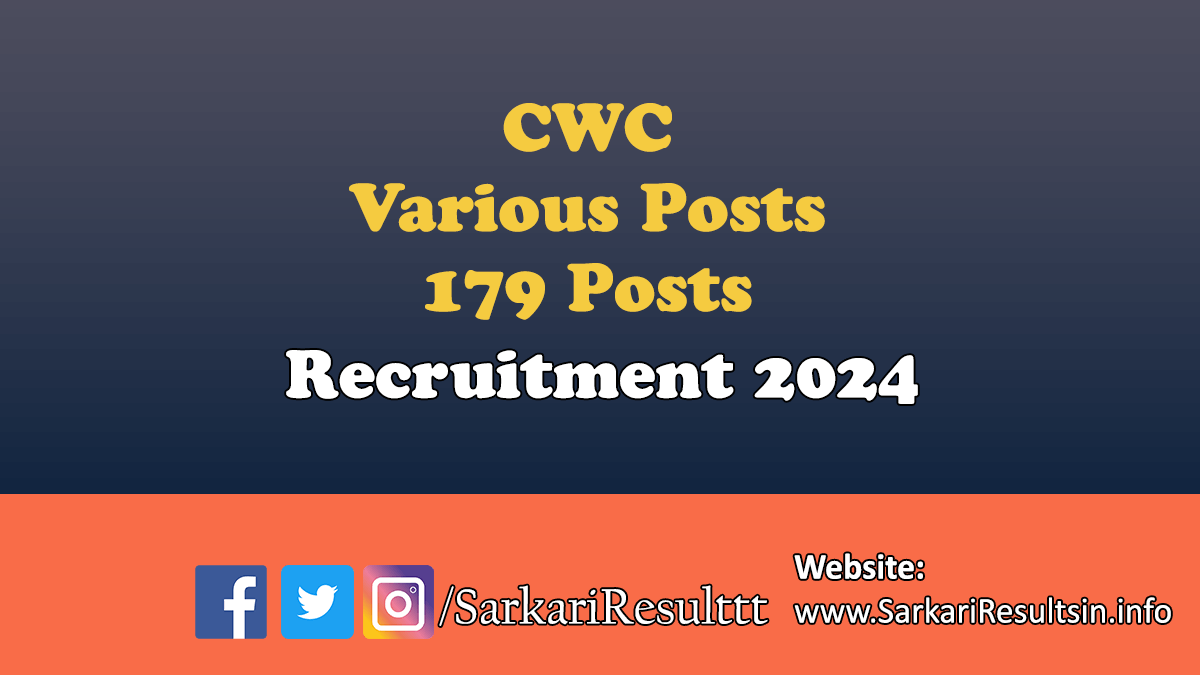 CWC Various Posts Recruitment 2024