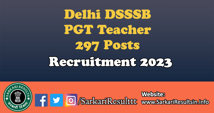 DSSSB PGT Teacher Recruitment 2023