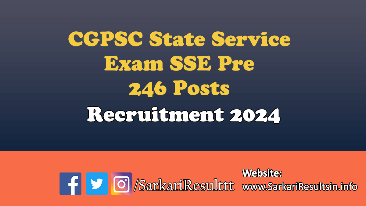 CGPSC SSE Pre Exam Recruitment 2024