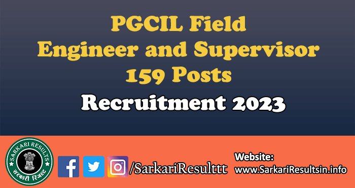 PGCIL Field Engineer and Supervisor Recruitment 2023