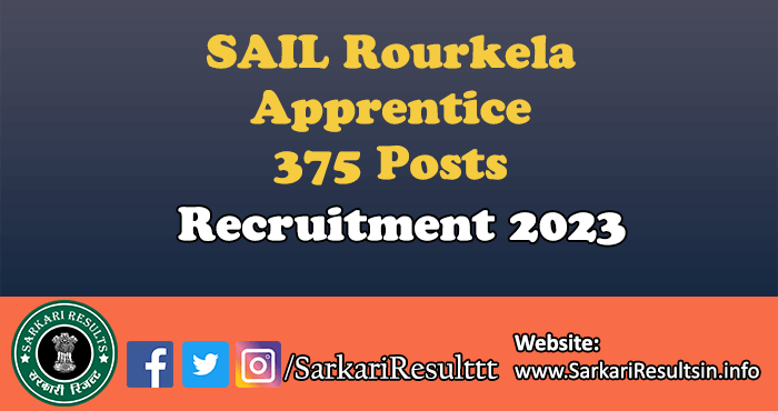SAIL Rourkela Apprentice Recruitment 2023