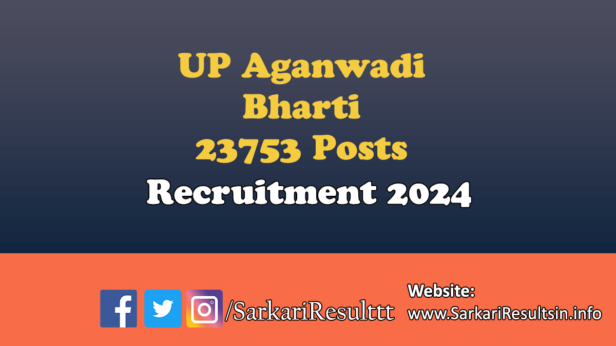 UP Aganwadi Bharti Recruitment 2024