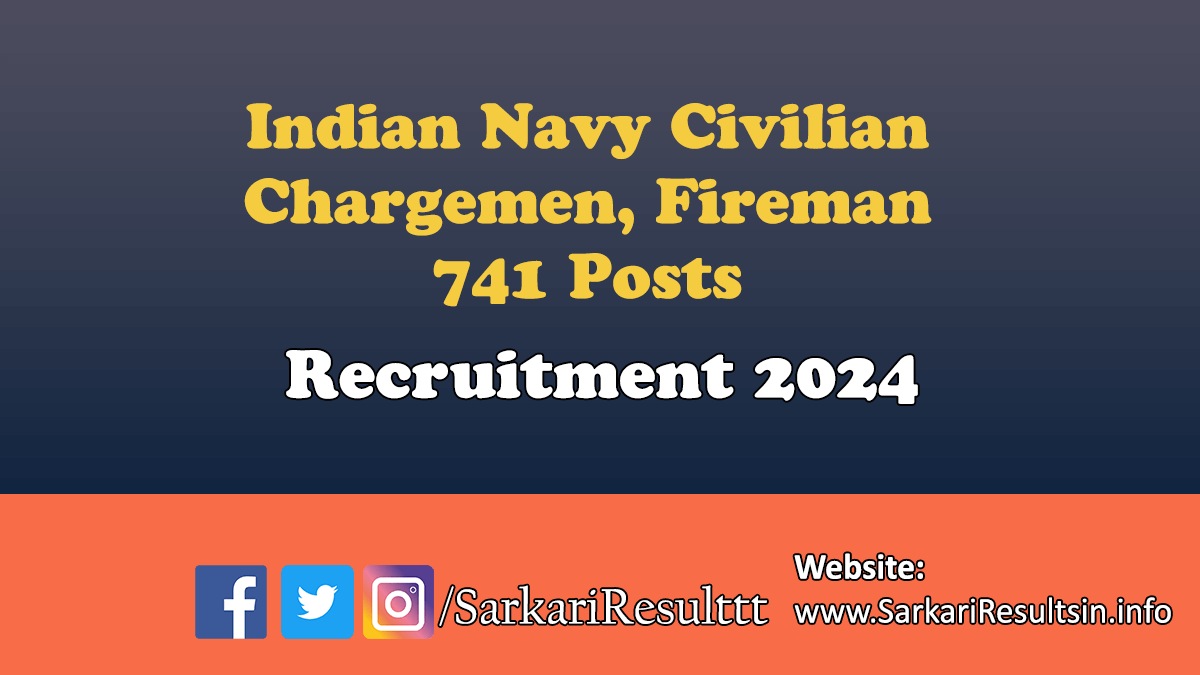 Indian Navy Chargeman, Tradesman Recruitment 2024