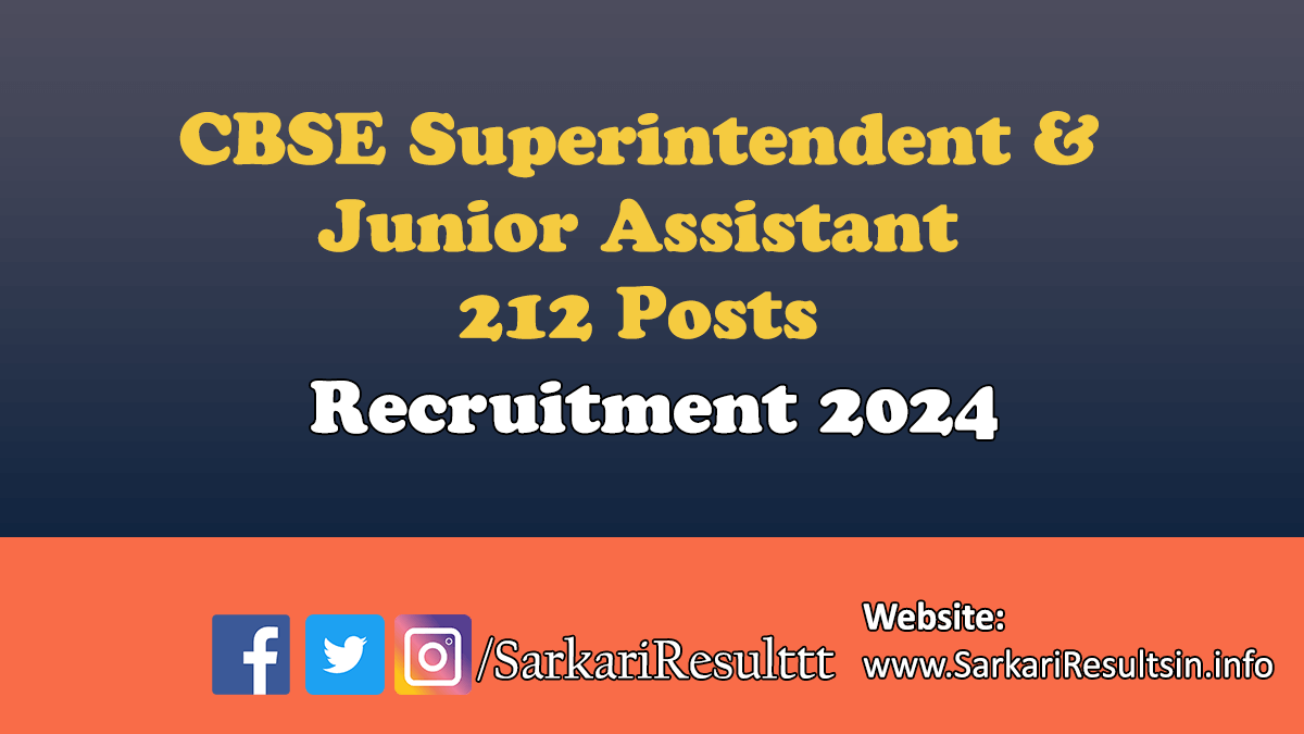 CBSE Superintendent Junior Assistant Recruitment 2025