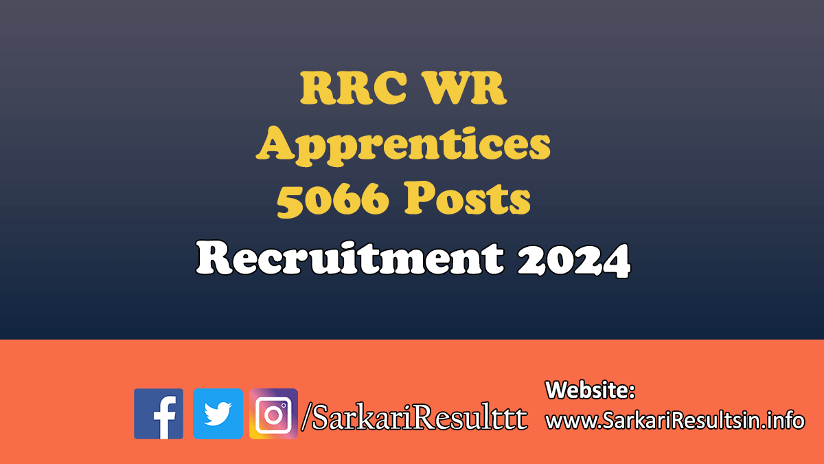 RRC WR Apprentices Recruitment 2024