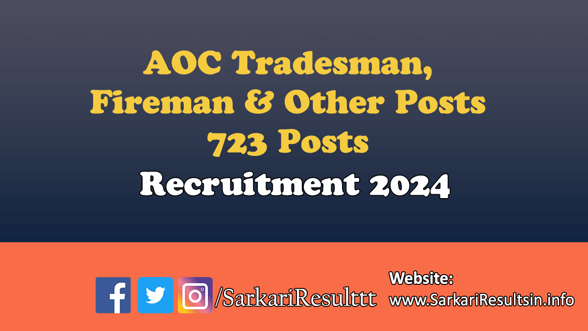 AOC Various Posts Recruitment 2024