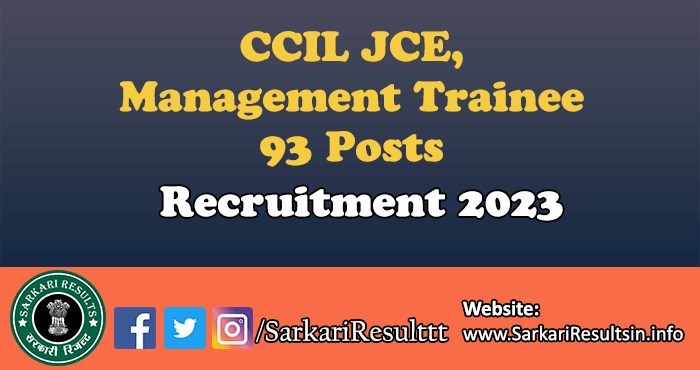 CCIL JCE, Management Trainee Recruitment 2023