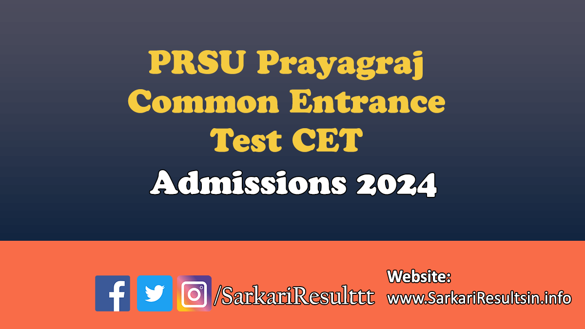 PRSU Prayagraj CET Admission 2024